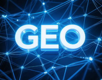 牟定县​GEO优化重塑智能搜索格局，开启数字化推广新方式
